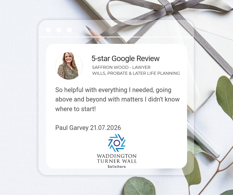 WTW Solicitors - 5-star Google Review- Wills, Probate & Later Life Planning - Saffron Wood (Lawyer) - So helpful with everything.
